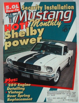 MUSTANG MONTHLY 1993 JAN - CARROLL SHELBY & HIS TOYS